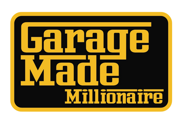 Garage Made Millionaire